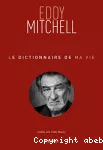 Le dictionnaire de ma vie