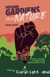 Devenir gardiens de la nature