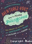 Aventurez-vous dans le monde de la philosophie