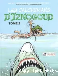 Les Cauchemars d'Iznogoud Tome 2