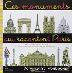 Ces monuments qui racontent paris