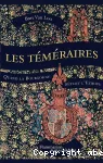 Les téméraires