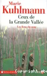 Ceux de la grande vallée: les liens du sang (t1)