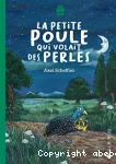 La petite poule qui volait des perles
