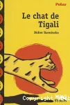 Chat de tigali (Le)