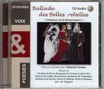 Ballade des belles rebelles () (Poétesses de la Renaissance)