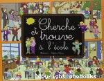 Cherche et trouve à l'école