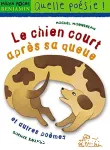 Chien court après sa queue (Le)