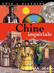 Chine impériale (La)