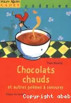 Chocolats chauds et autres poèmes à savourer