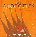 Chocottes (Les)