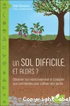 Un sol difficile et alors ?