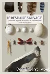 Le bestiaire sauvage