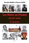 Les Noirs en France du 18ème siècle à nos jours