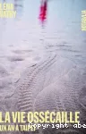 La vie ossécaille