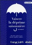 Vaincre la déprime saisonnière