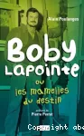 Boby Lapointe ou Les mamelles du destin