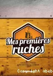 Mes premières ruches