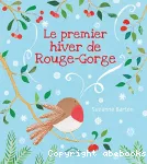 Le premier hiver de Rouge-Gorge
