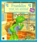 Franklin veut un animal