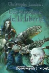 Chroniques d' arkhade: vaisseaux de la liberté (Les) (t3) (Les)