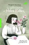 La métamorphose d'Helen Keller
