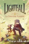 La dernière flamme