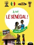 A toi le Sénégal !