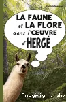 La faune et la flore dans l'oeuvre d'Hergé