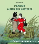 L'amour a bien des mystères