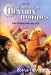 Club des chevaux magiques: les amazones du ciel (Le)