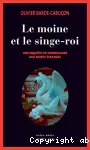 Le moine et le singe-roi