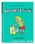 La chasse d'eau
