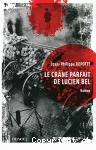 Le crâne parfait de Lucien Bel