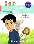 Club des dys: charlie et le petit chat (Le)