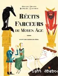 Récits farceurs du Moyen âge