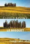 Le bosquet