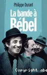La bande à Bébel