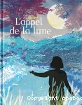 L'appel de la lune