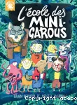 L'école des Mini-Garous