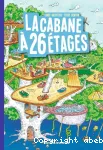 La cabane à 26 étages