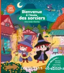 Bienvenue à l'école des sorciers