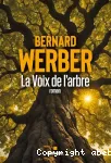 La voix de l'arbre