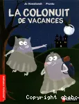 Colonuit de vacances (La)