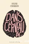 Dans le cerveau de