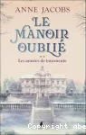 Le manoir oublié