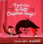 Il faut aider le Petit Chaperon rouge !