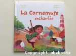 La cornemuse enchantée