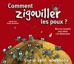 Comment zigouiller les poux ?