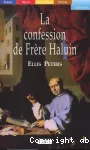 Confession de frère haluin (La)